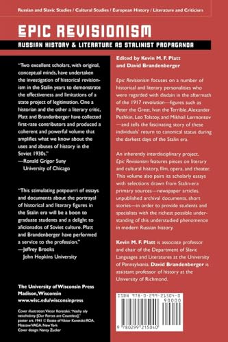 Epic Revisionism: Russian History and Literature as Stalinist Propaganda