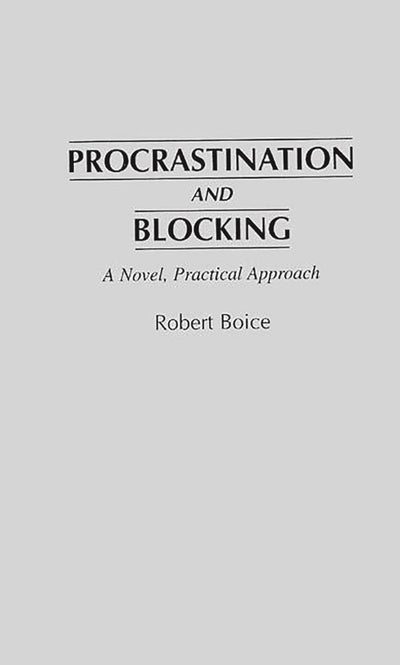 Procrastination and Blocking