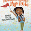 The Magnificent Mya Tibbs: Spirit Week Showdown (The Magnificent Mya Tibbs, 1)