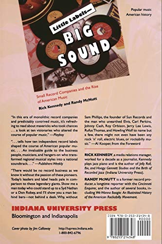 Little Labels -Big Sound: Small Record Companies and the Rise of American Music