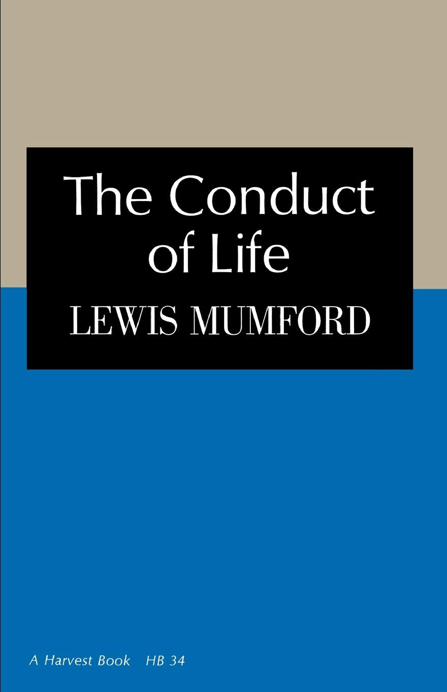Conduct Of Life (Harvest Book, Nb 34)