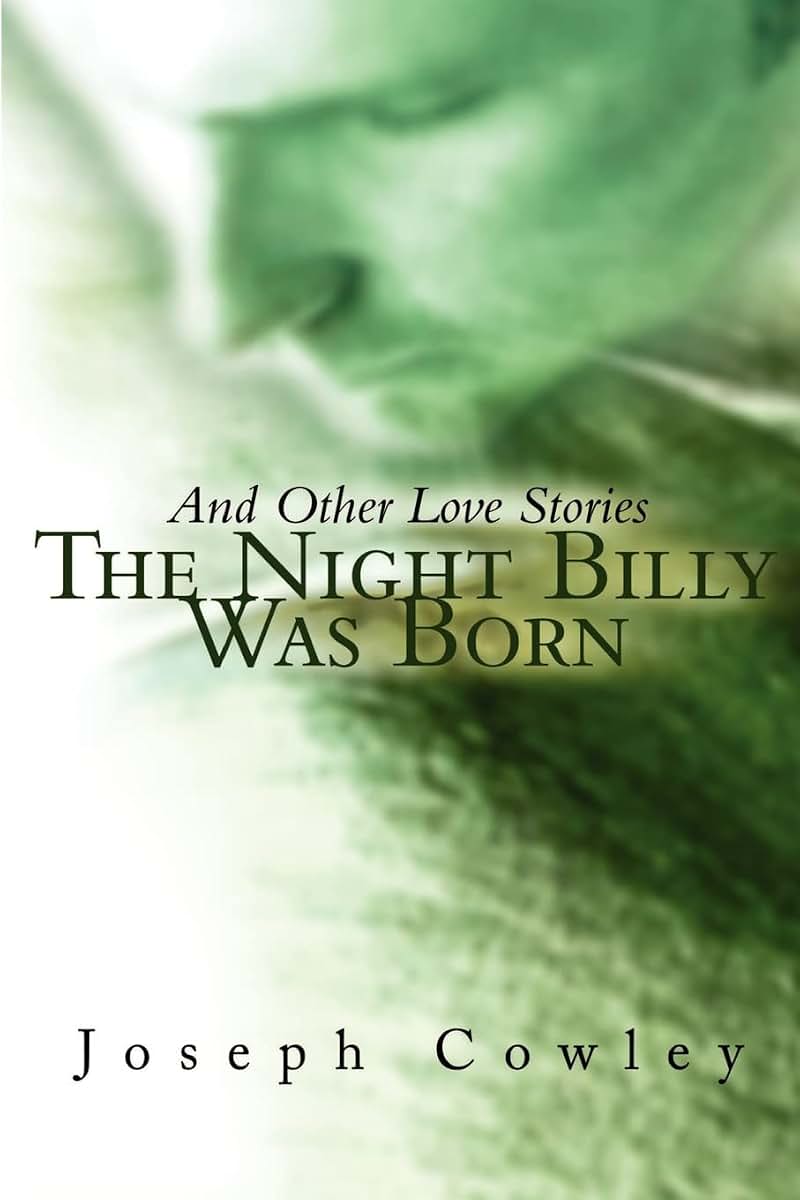 The Night Billy Was Born: And Other Love Stories