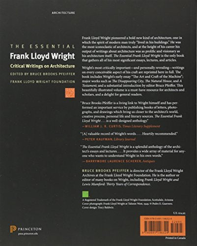 The Essential Frank Lloyd Wright: Critical Writings on Architecture