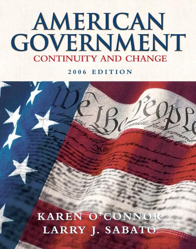 American Government: Continuity and Change, 2006 Edition (Hardcover) (8th Edition)