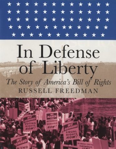 In Defense of Liberty (Orbis Pictus Honor for Outstanding Nonfiction for Children (Awards))