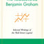 The Rediscovered Benjamin Graham: Selected Writings of the Wall Street Legend