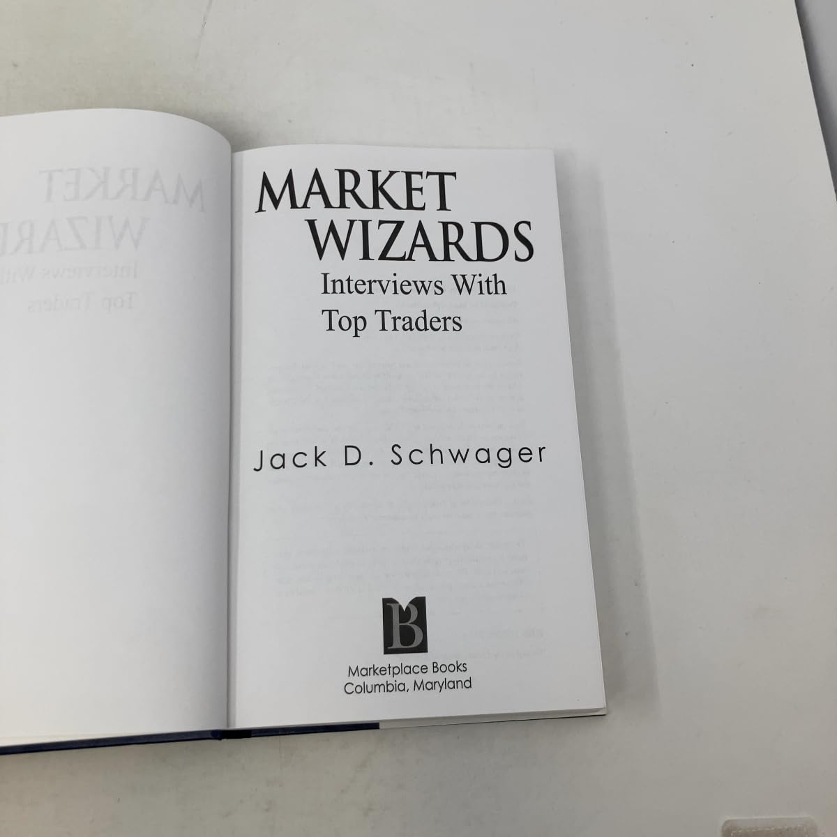 Market Wizards: Interviews With Top Traders