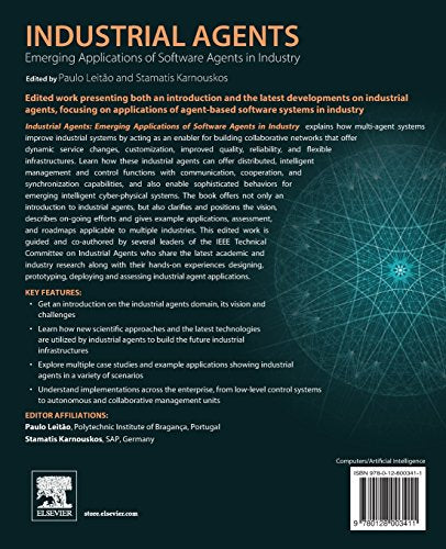 Industrial Agents: Emerging Applications of Software Agents in Industry