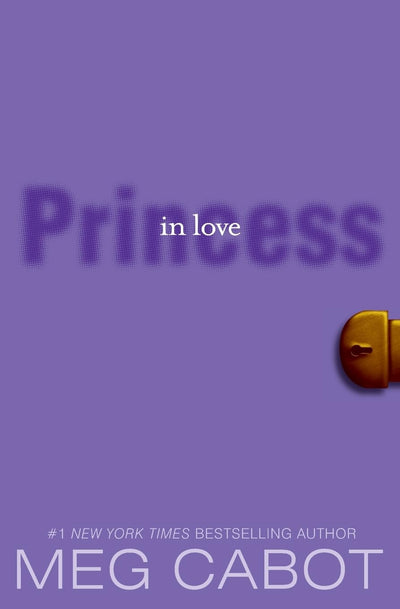 Princess in Love (The Princess Diaries, Vol. 3)