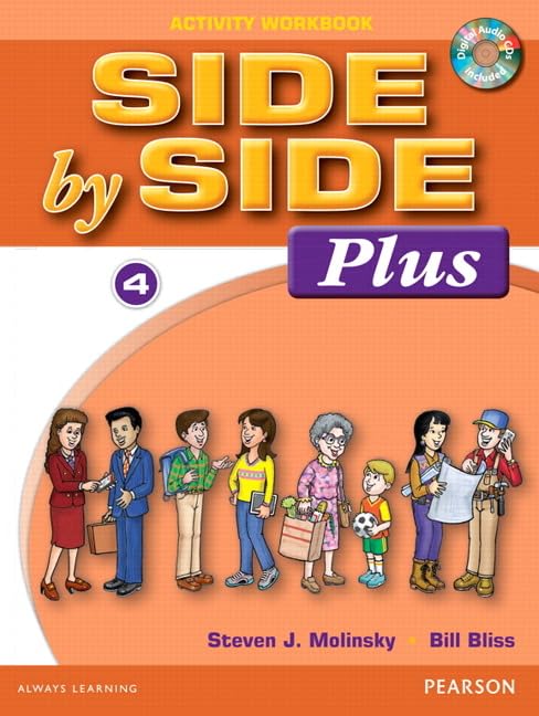 Side by Side Plus 4 Activity Workbook with CDs by Molinsky,