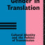 Gender in Translation (Translation Studies)