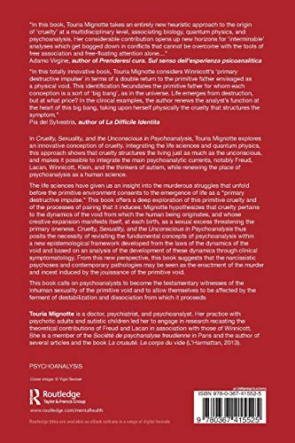 Cruelty, Sexuality, and the Unconscious in Psychoanalysis: Freud, Lacan, Winnicott, and the Body of the Void
