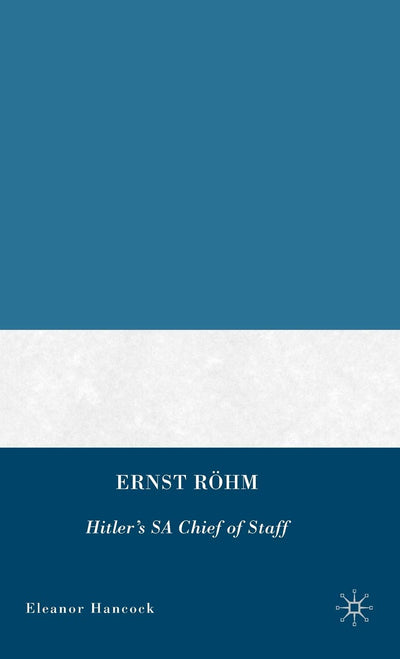 Ernst Rhm by Hancock, E.