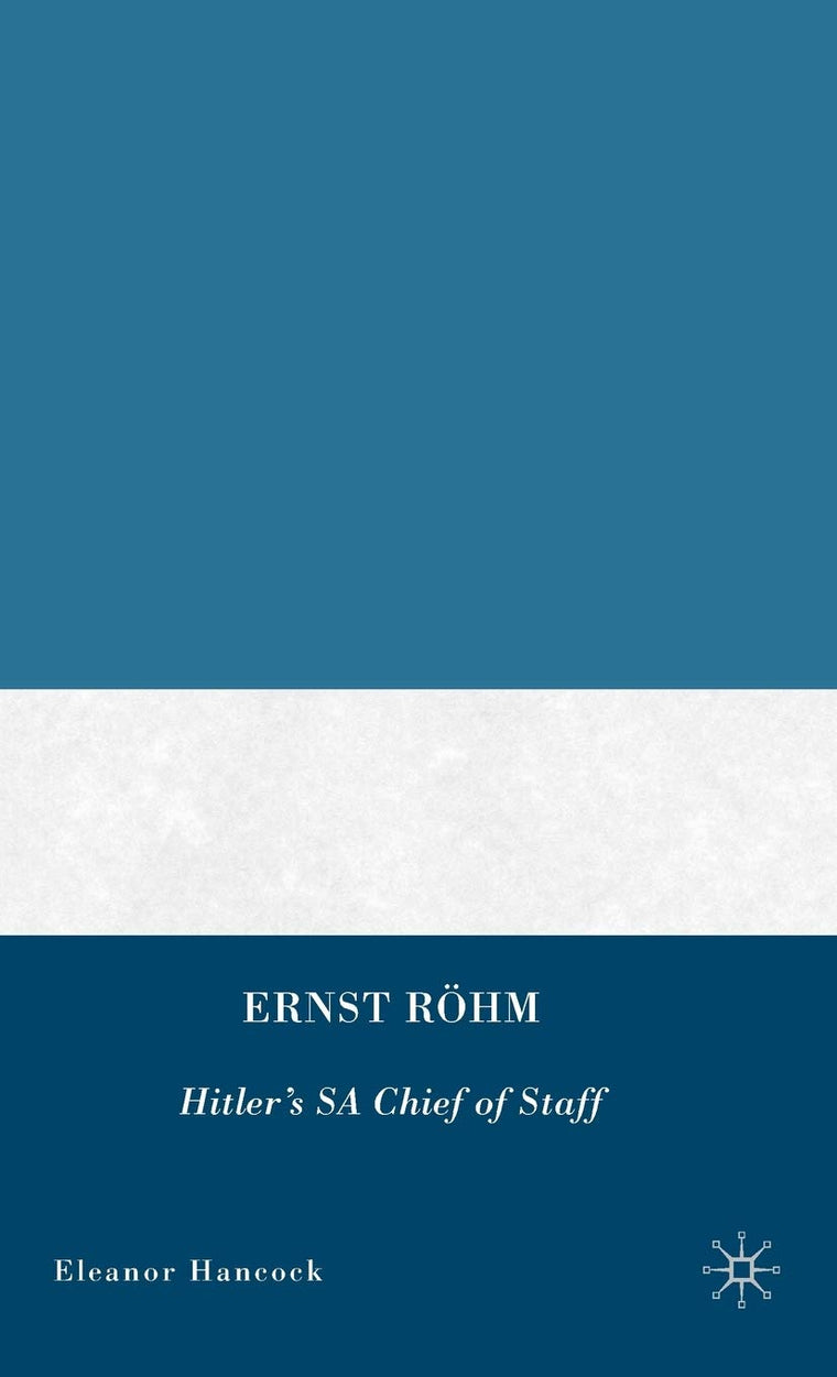 Ernst Rhm by Hancock, E.
