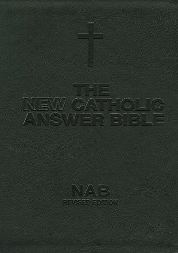 New Catholic Answer Bible-NABRE-Librosario by United States