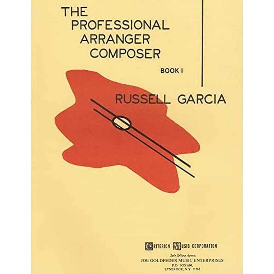 The Professional Arranger Composer - Book 1