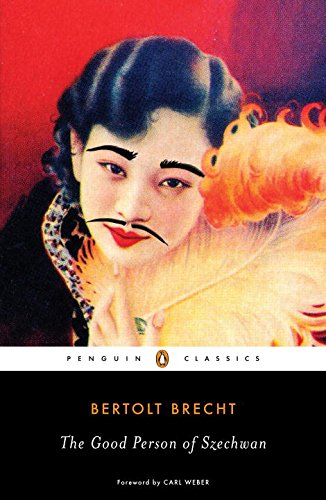 The Good Person of Szechwan (Penguin Classics)