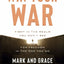 Win Your War: Fight in the Realm You Dont See for Freedom in the One You Do