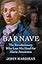 Barnave: The Revolutionary who Lost his Head for Marie Antoinette