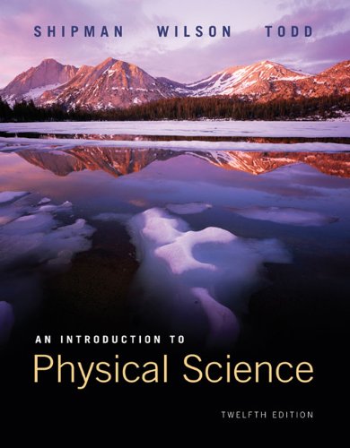 Lab Manual for Shipman/Wilson/Todds An Introduction to Physical Science, 12th