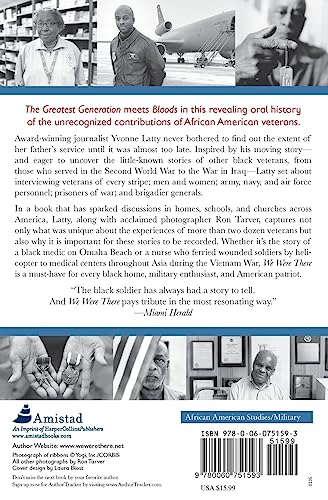 We Were There: Voices of African American Veterans, from World War II to the War in Iraq