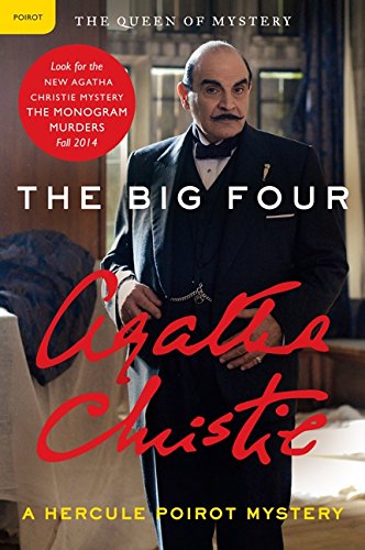 Big Four: A Hercule Poirot Mystery (Hercule Poirot Mysteries, 5)