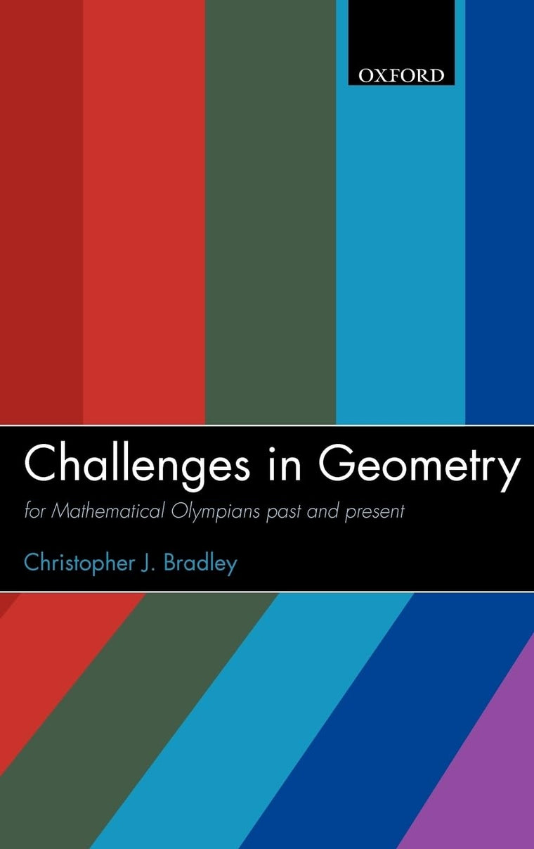 Challenges in Geometry: for Mathematical Olympians Past and Present