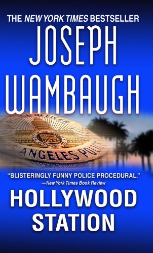 Hollywood Station by Wambaugh, Joseph
