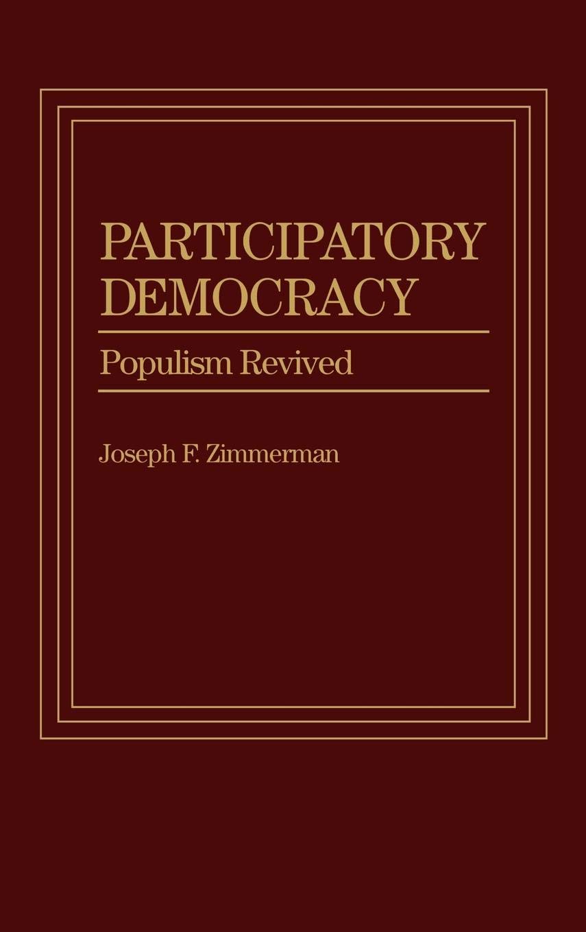 Participatory Democracy: Populism Revived