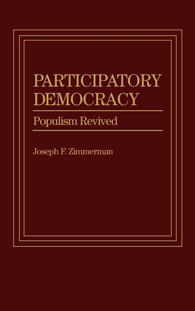 Participatory Democracy: Populism Revived