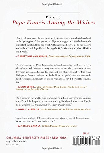 Pope Francis Among the Wolves: The Inside Story of a Revolution