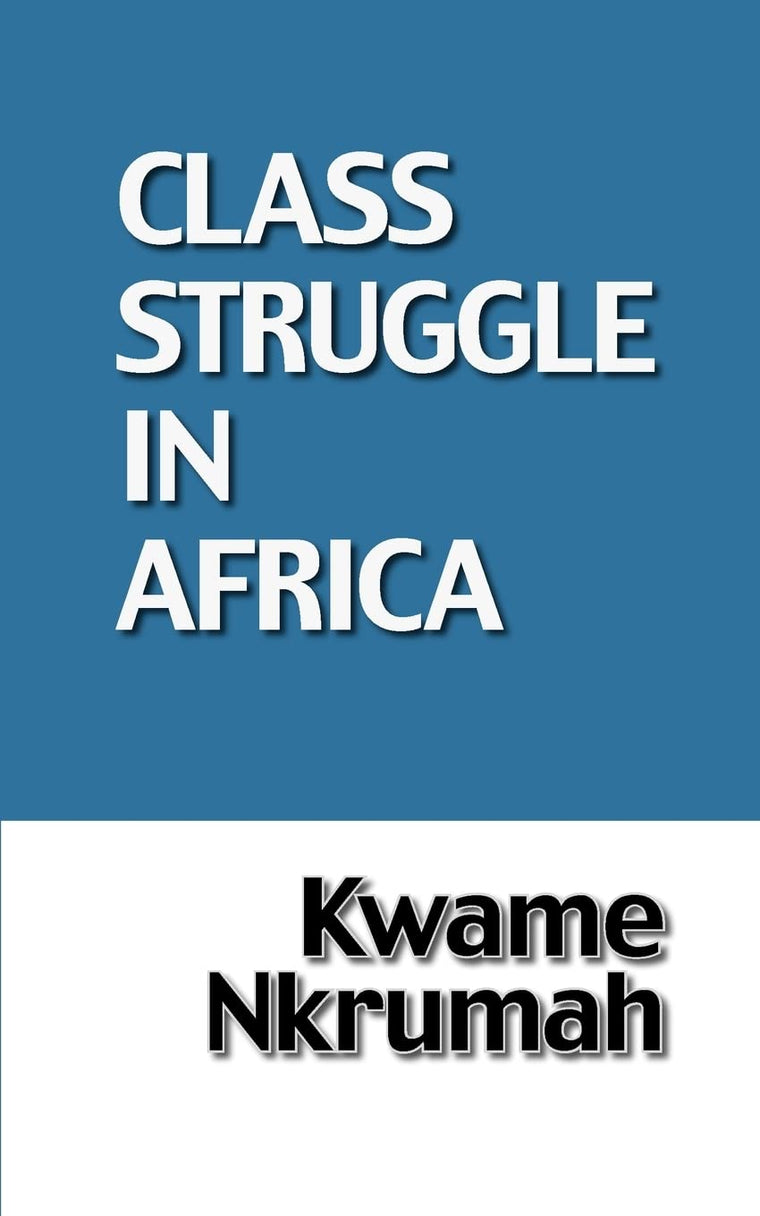Class Struggle In Africa