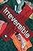 Irreversible (Controversies, 3)