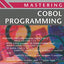 Mastering COBOL Programming (Macmillan Master Series, 42)