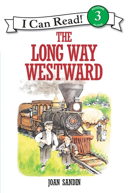 The Long Way Westward (I Can Read Level 3)