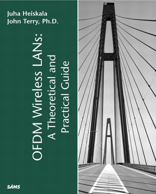 Ofdm Wireless Lans: A Theoretical and Practical Guide