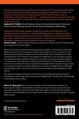 Girls, Moral Panic and News Media: Troublesome Bodies (Routledge Research in Gender, Sexuality, and Media)