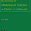 Reasoning by Mathematical Induction in Children's Arithmetic (Advances in Learning and Instruction Series)