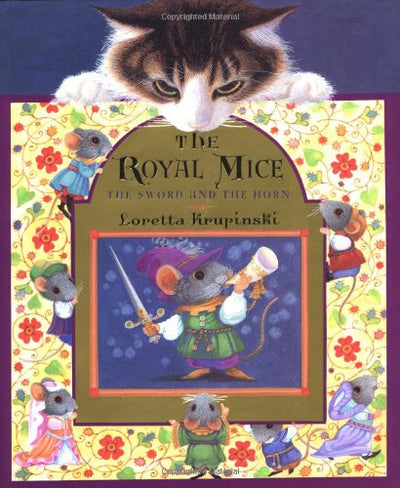 The Royal Mice: The Sword and the Horn