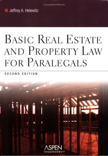 Basic Real Estate And Property Law for Paralegals