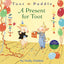 A Present for Toot (Toot & Puddle, 2)