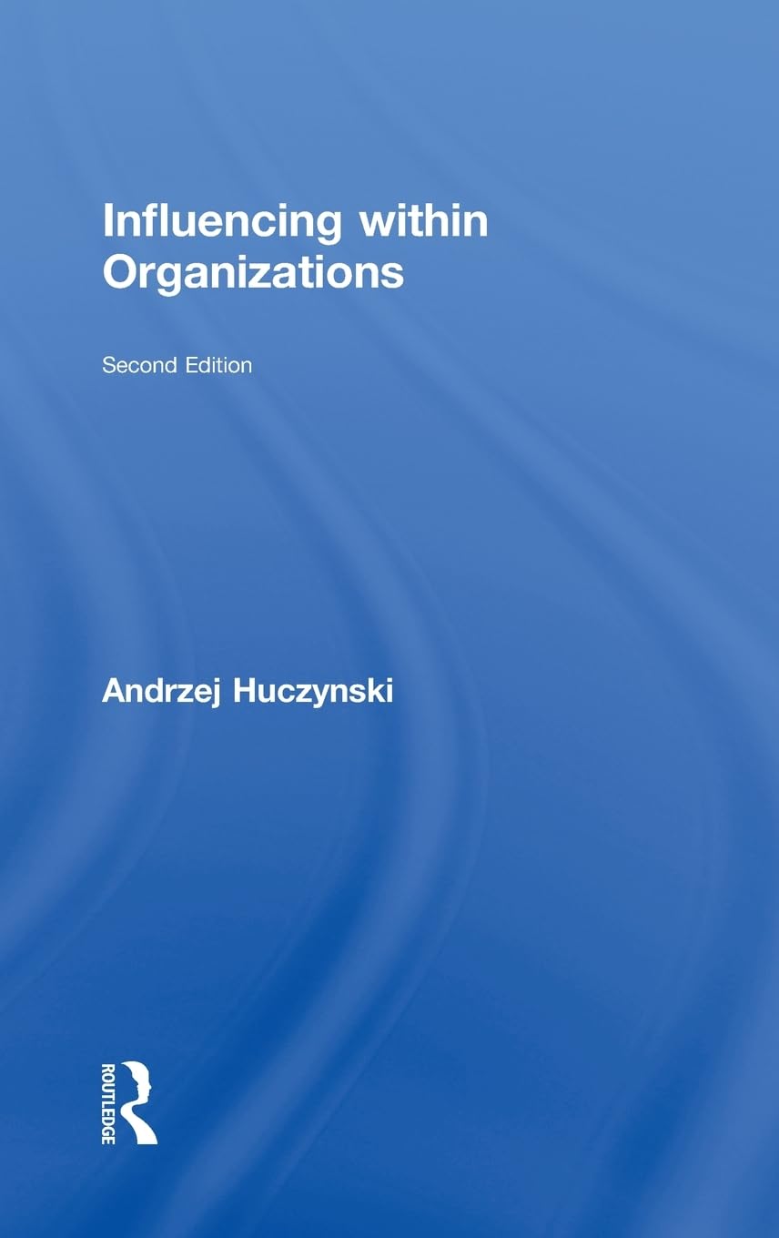Influencing Within Organizations