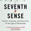 The Seventh Sense
