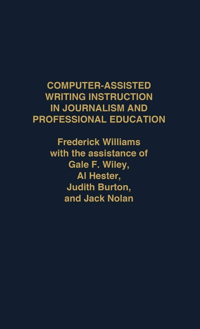 Computer Assisted Writing Instruction in Journalism and Professional Education: