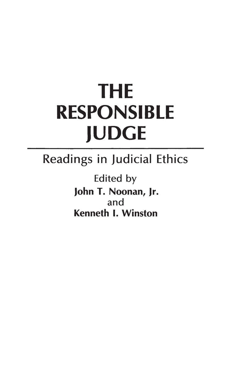 The Responsible Judge: Readings in Judicial Ethics