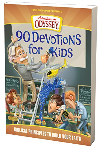 90 Devotions for Kids (Adventures in Odyssey Books)