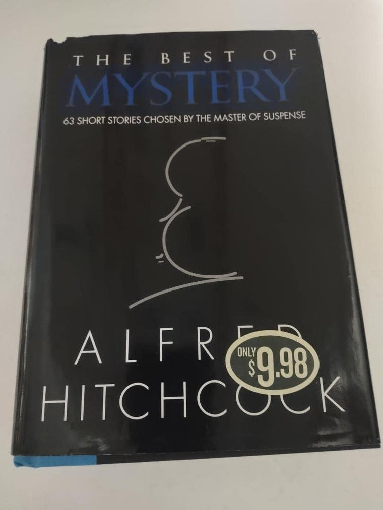 The Best of Mystery: 63 Short Stories Chosen by the Maker of Suspense