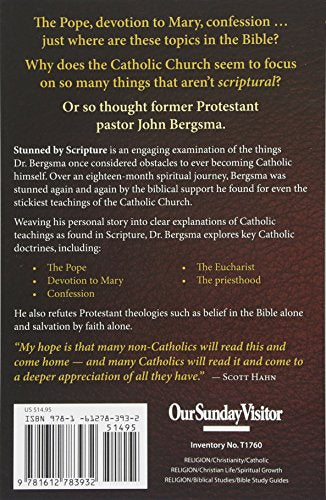 Stunned by Scripture: How the Bible Made Me Catholic — back cover