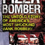 Pizza Bomber: The Untold Story of America's Most Shocking Bank Robbery