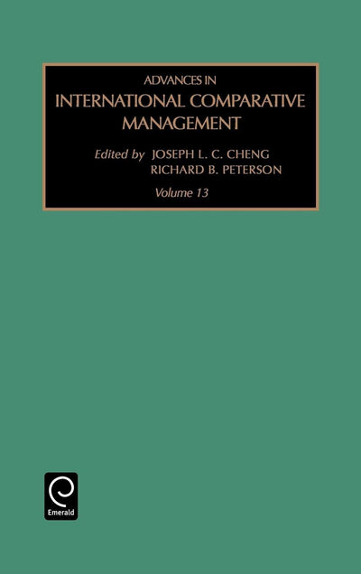 Advances in International Comparative Management (Advances in International Management, 13)